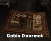 *Cabin Doormat