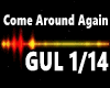 Come Around Again