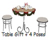 Table Gift + 4 Poses