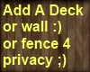 Deck,Wall or fence