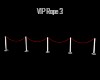 VIP Rope 3