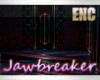 Enc. Jawbreaker
