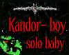 Kandor baby boy solo