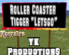 Tigger Roller Coaster[YK