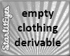 *Empty Male Clothing*