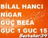 BİLAL /NİGAR