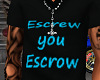 Escrew you Escrow