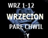 Wrzecion Pare Chwil