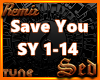 |S| Save You Remix