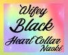 ♥ Wifey Heart Collar