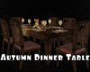 *Autumn Dinner Table