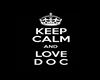 Keep Calm And Love Doc