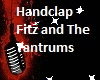 Handclap-Fitz & Tantrums