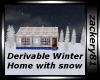 Derivable Winter Home 