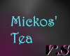 ~V~ Mickos Cafe - Tea