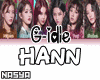 ¢ G-idle - HANN
