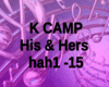 k camp his and hers