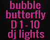 BUBBLE AND BUTTERFLY
