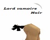 Lord vampire hair
