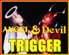 Angel & Devil Trigger