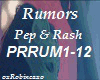 Rumors  Pep & Rash