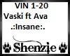 Vaski- Insane