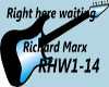 Right Here Waiting RMARX