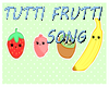 Tutti Frutti Full Song