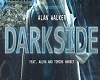 Alan Walker - Darkside