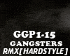 RMX[HS]GANGSTERS