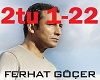 Ferhat Gocer - Gotur Be