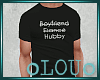 .L. Hubby Shirt