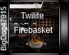 [BD] Twilite Basket Fire