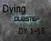 Dying (dubstep)