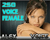 (AV) 250+ Voice Female