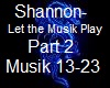 Shannon-Let the Musik P2