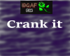 crank it