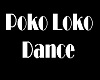 Poko Loko Dance
