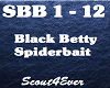 Black Betty-Spiderbait