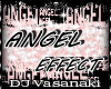 = ANGEL DJ  EFFECT