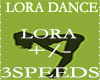 LORA DANCE 3 SPEEDS