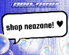 shop neozone!