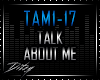 {D Talk About Me