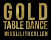 /MLC/ Gold Table Dance