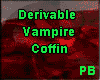 PB Derivable Vamp Coffin
