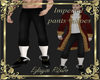 Imperial pants+Shoes