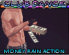 (E) Money Rain Action F