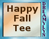 !D Happy Fall Tee