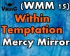 Mercy Mirror