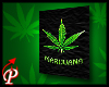 P} Marijuana Poster